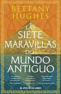 LAS SIETE MARAVILLAS DEL MUNDO ANTIGUO | 9788419703750 | HUGHES, BETTANY | Llibreria Geli - Llibreria Online de Girona - Comprar llibres en català i castellà