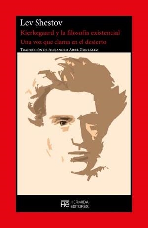 KIERKEGAARD Y LA FILOSOFÍA EXISTENCIAL | 9788412882469 | SHESTOV, LEV | Llibreria Geli - Llibreria Online de Girona - Comprar llibres en català i castellà