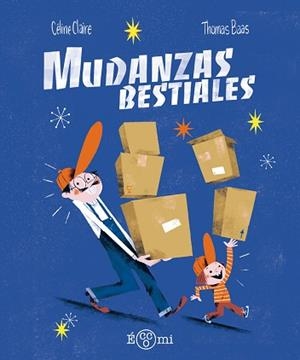 MUDANZAS BESTIALES | 9788419262561 | CLAIRE, CÉLINE | Libreria Geli - Librería Online de Girona - Comprar libros en catalán y castellano