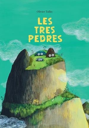 LES TRES PEDRES | 9788412896145 | TALLEC, OLIVIER | Libreria Geli - Librería Online de Girona - Comprar libros en catalán y castellano