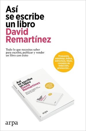 ASÍ SE ESCRIBE UN LIBRO | 9788419558954 | REMARTÍNEZ, DAVID | Llibreria Geli - Llibreria Online de Girona - Comprar llibres en català i castellà