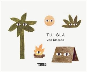 TU ISLA | 9786075579962 | KLASSEN, JON | Llibreria Geli - Llibreria Online de Girona - Comprar llibres en català i castellà