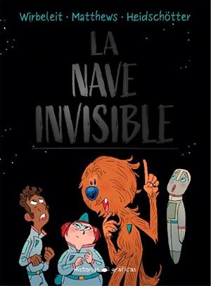 LA NAVE INVISIBLE | 9786075575704 | WIRBELEIT, PATRICK | Libreria Geli - Librería Online de Girona - Comprar libros en catalán y castellano