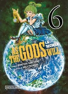 AS THE GODS WILL.LA SECUELA-6 | 9788419290960 | KANESHIRO, MUNEYUKI/FUJIMURA, AKEJI | Libreria Geli - Librería Online de Girona - Comprar libros en catalán y castellano