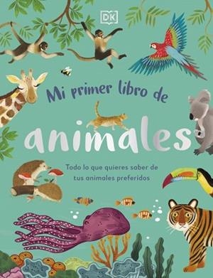 MI PRIMER LIBRO DE ANIMALES | 9780241619858 | Llibreria Geli - Llibreria Online de Girona - Comprar llibres en català i castellà