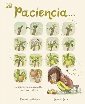 PACIENCIA.DESCUBRE LAS MARAVILLAS QUE NOS RODEAN | 9780241720233 | WILLIAMS, RACHEL | Llibreria Geli - Llibreria Online de Girona - Comprar llibres en català i castellà