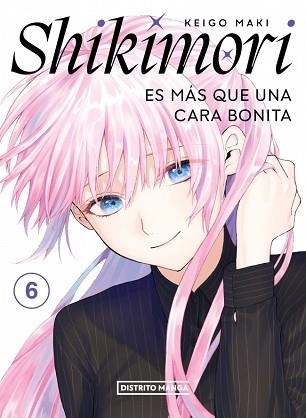 SHIKIMORI ES MÁS QUE UNA CARA BONITA-6 | 9788419290816 | MAKI, KEIGO | Libreria Geli - Librería Online de Girona - Comprar libros en catalán y castellano