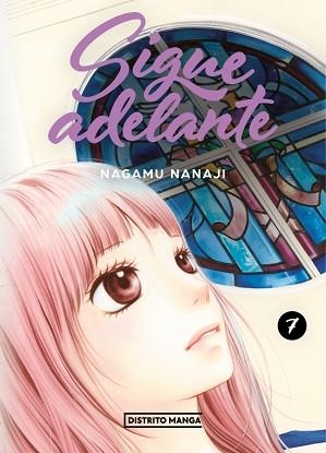 SIGUE ADELANTE-7 | 9788419412928 | NANAJI, NAGAMU | Libreria Geli - Librería Online de Girona - Comprar libros en catalán y castellano
