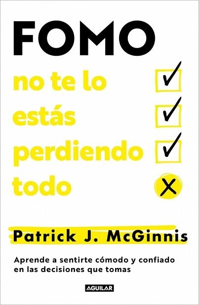 FOMO.NO TE LO ESTÁS PERDIENDO TODO | 9788403525337 | J. MCGINNIS, PATRICK | Libreria Geli - Librería Online de Girona - Comprar libros en catalán y castellano