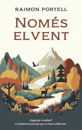 NOMÉS EL VENT | 9788468373867 | PORTELL, RAIMON | Libreria Geli - Librería Online de Girona - Comprar libros en catalán y castellano