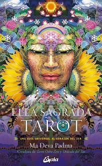 ELLA SAGRADA.TAROT | 9788411081191 | MA DEVA PADMA | Llibreria Geli - Llibreria Online de Girona - Comprar llibres en català i castellà