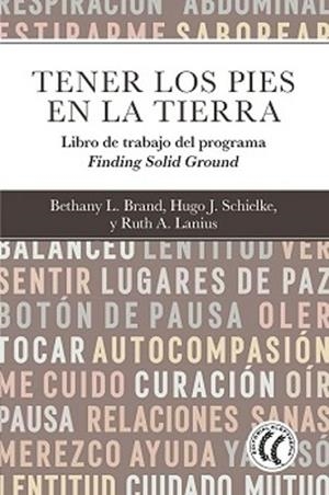 TENER LOS PIES EN LA TIERRA | 9788412899757 | BRAND, BETHANY L./LANIUS, RUTH A./SCHIELKE, HUGO J. | Llibreria Geli - Llibreria Online de Girona - Comprar llibres en català i castellà