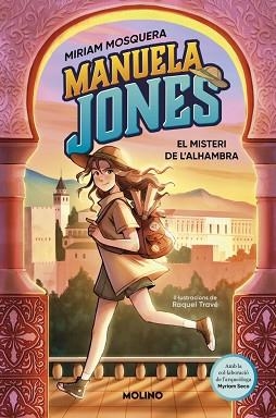 MANUELA JONES-1.EL MISTERI DE L'ALHAMBRA | 9788427246966 | MOSQUERA, MIRIAM/SECO ÁLVAREZ, MYRIAM | Llibreria Geli - Llibreria Online de Girona - Comprar llibres en català i castellà