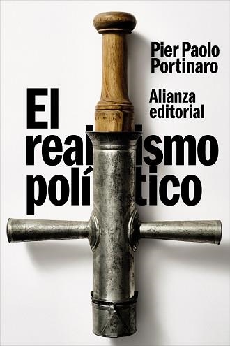 EL REALISMO POLÍTICO | 9788411488600 | PORTINARO, PIER PAOLO | Llibreria Geli - Llibreria Online de Girona - Comprar llibres en català i castellà
