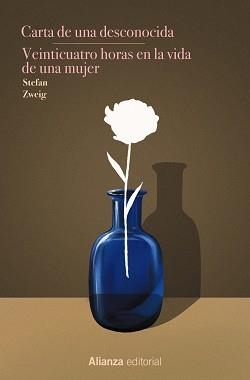 CARTA DE UNA DESCONOCIDA. VEINTICUATRO HORAS EN LA VIDA DE UNA MUJER | 9788411488846 | ZWEIG, STEFAN | Libreria Geli - Librería Online de Girona - Comprar libros en catalán y castellano