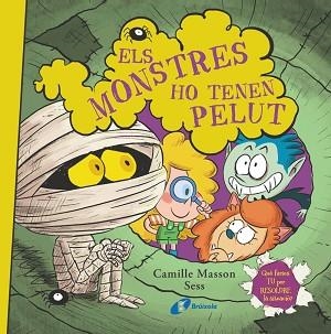 ELS MONSTRES HO TENEN PELUT | 9788413494548 | MASSON, CAMILLE | Libreria Geli - Librería Online de Girona - Comprar libros en catalán y castellano