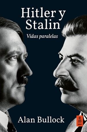 HITLER Y STALIN | 9788418345982 | BULLOCK, ALAN | Libreria Geli - Librería Online de Girona - Comprar libros en catalán y castellano