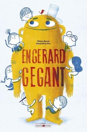 EN GERARD GEGANT | 9788410260665 | PIU, AMANDINE/BAUM, GUILLES | Libreria Geli - Librería Online de Girona - Comprar libros en catalán y castellano