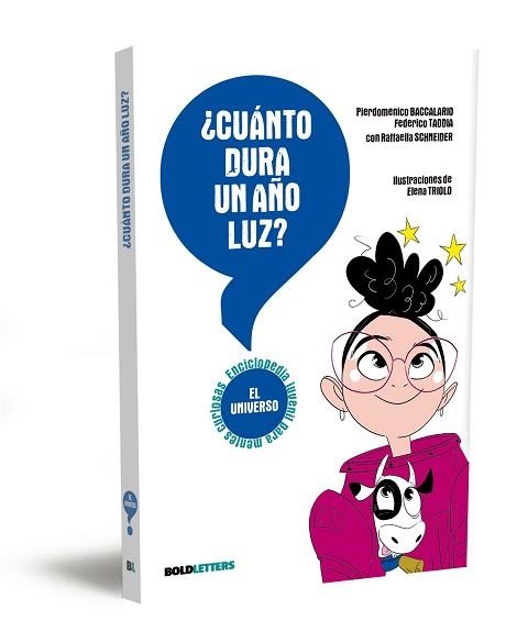 CUÁNTO DURA UN AÑO LUZ? | 9788418246821 | BACCALARIO, PIERDOMENICO/TADDIA, FEDERICO | Libreria Geli - Librería Online de Girona - Comprar libros en catalán y castellano