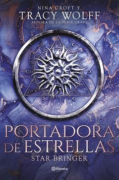 PORTADORA DE ESTRELLAS (STAR BRINGER) | 9788408298793 | WOLFF, TRACY/CROFT, NINA | Llibreria Geli - Llibreria Online de Girona - Comprar llibres en català i castellà