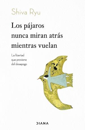 LOS PÁJAROS NUNCA MIRAN ATRÁS MIENTRAS VUELAN | 9788411192163 | RYU, SHIVA | Llibreria Geli - Llibreria Online de Girona - Comprar llibres en català i castellà