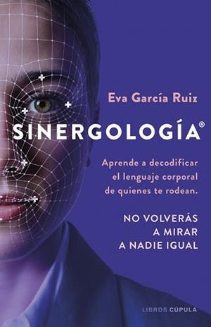 SINERGOLOGÍA® | 9788448042240 | GARCÍA RUIZ, EVA | Libreria Geli - Librería Online de Girona - Comprar libros en catalán y castellano