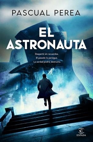 EL ASTRONAUTA | 9788467075632 | PEREA, PASCUAL | Libreria Geli - Librería Online de Girona - Comprar libros en catalán y castellano