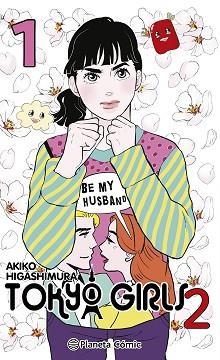 TOKYO GIRLS II Nº 01 | 9788411613729 | HIGASHIMURA, AKIKO | Llibreria Geli - Llibreria Online de Girona - Comprar llibres en català i castellà