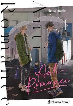 ANTI-ROMANCE Nº 01/02 | 9788411613620 | HIDAKA, SHOKO | Llibreria Geli - Llibreria Online de Girona - Comprar llibres en català i castellà