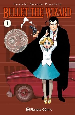 BULLET THE WIZARD Nº 01/02 | 9788411613576 | SONODA, KENICHI | Libreria Geli - Librería Online de Girona - Comprar libros en catalán y castellano