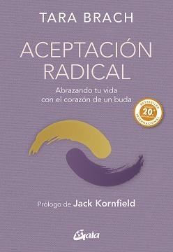 ACEPTACIÓN RADICAL | 9788411081696 | BRACH, TARA | Llibreria Geli - Llibreria Online de Girona - Comprar llibres en català i castellà