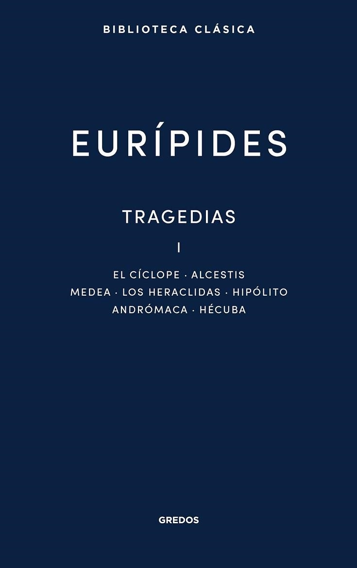 TRAGEDIAS-1(EURÍPIDES) | 9788424999728 | EURÍPIDES | Libreria Geli - Librería Online de Girona - Comprar libros en catalán y castellano