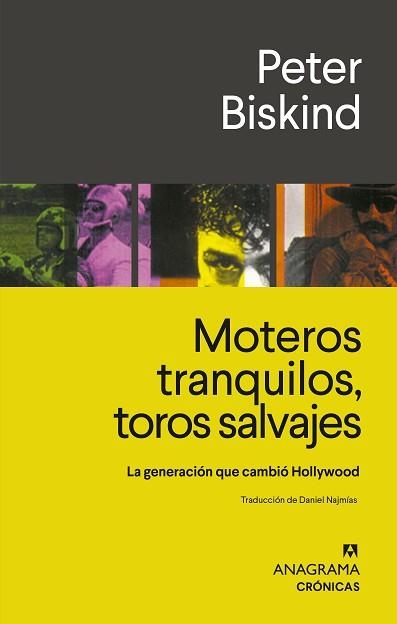 MOTEROS TRANQUILOS,TOROS SALVAJES | 9788433929297 | BISKIND, PETER | Llibreria Geli - Llibreria Online de Girona - Comprar llibres en català i castellà