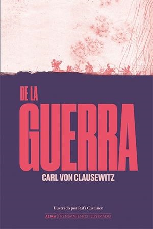 DE LA GUERRA | 9788410206526 | CLAUSEWITZ, CARL VON | Llibreria Geli - Llibreria Online de Girona - Comprar llibres en català i castellà