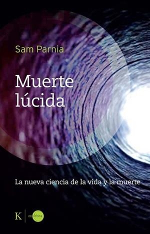 MUERTE LÚCIDA | 9788411213400 | PARNIA, SAM | Llibreria Geli - Llibreria Online de Girona - Comprar llibres en català i castellà