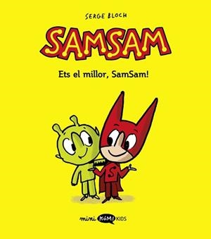 SAMSAM-2.ETS EL MILLOR,SAMSAM! | 9788419183477 | BLOCH, SERGE | Llibreria Geli - Llibreria Online de Girona - Comprar llibres en català i castellà