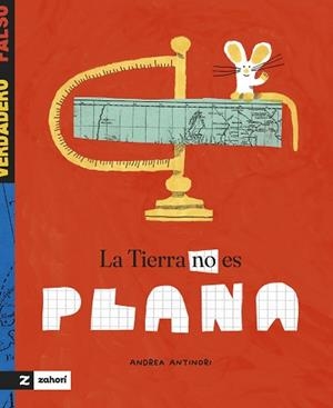LA TIERRA NO ES PLANA | 9788419889539 | ANTINORI, ANDREA | Llibreria Geli - Llibreria Online de Girona - Comprar llibres en català i castellà