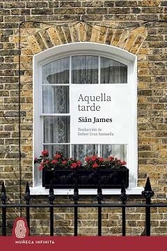 AQUELLA TARDE | 9788412817188 | JAMES, SIÂN | Llibreria Geli - Llibreria Online de Girona - Comprar llibres en català i castellà