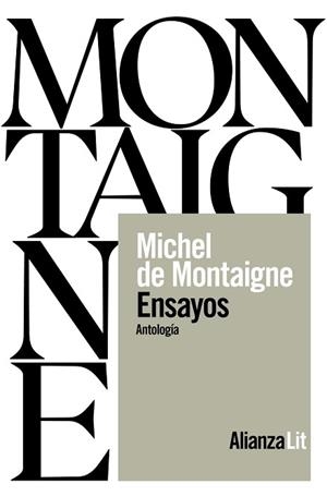 ENSAYOS.UNA ANTOLOGÍA | 9788411488877 | MONTAIGNE | Llibreria Geli - Llibreria Online de Girona - Comprar llibres en català i castellà