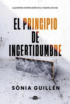 EL PRINCIPIO DE INCERTIDUMBRE | 9788419822505 | GUILLÉN, SÒNIA | Libreria Geli - Librería Online de Girona - Comprar libros en catalán y castellano