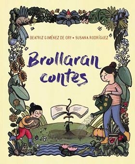 BROLLARAN CONTES | 9788419893376 | GIMÉNEZ DE ORY, BEATRIZ | Llibreria Geli - Llibreria Online de Girona - Comprar llibres en català i castellà