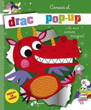 CONEIX EL DRAC POP-UP I ELS SEUS AMICS MÀGICS! | 9788413494494 | Llibreria Geli - Llibreria Online de Girona - Comprar llibres en català i castellà