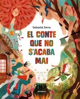 EL CONTE QUE NO S'ACABA MAI | 9788410302419 | SEBASTIÀ SERRA | Llibreria Geli - Llibreria Online de Girona - Comprar llibres en català i castellà