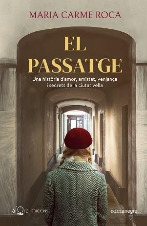 EL PASSATGE (PREMI SANTA EULÀLIA 2025) | 9788410161306 | ROCA, MARIA CARME | Libreria Geli - Librería Online de Girona - Comprar libros en catalán y castellano