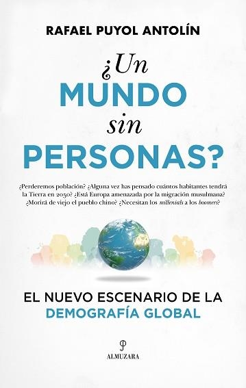 UN MUNDO SIN PERSONAS? | 9788410525634 | RAFAEL PUYOL ANTOLÍN | Llibreria Geli - Llibreria Online de Girona - Comprar llibres en català i castellà