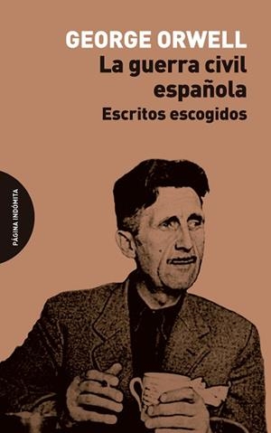 LA GUERRA CIVIL ESPAÑOLA | 9788412818789 | ORWELL, GEORGE | Llibreria Geli - Llibreria Online de Girona - Comprar llibres en català i castellà