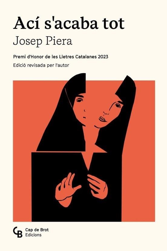 ACÍ S'ACABA TOT | 9788412910827 | PIERA RUBIO, JOSEP | Libreria Geli - Librería Online de Girona - Comprar libros en catalán y castellano