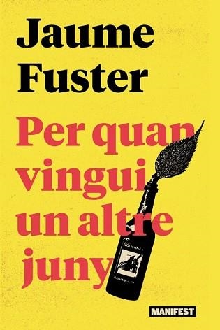 PER QUAN VINGUI UN ALTRE JUNY | 9788410344150 | FUSTER,JAUME | Libreria Geli - Librería Online de Girona - Comprar libros en catalán y castellano