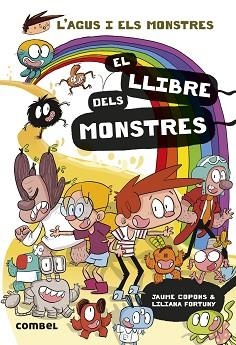 L'AGUS I ELS MONSTRES-27.EL LLIBRE DELS MONSTRES | 9788411581936 | COPONS RAMON, JAUME | Llibreria Geli - Llibreria Online de Girona - Comprar llibres en català i castellà
