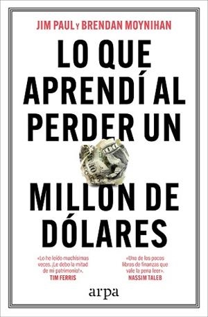 LO QUE APRENDÍ AL PERDER UN MILLÓN DE DÓLARES | 9788410313521 | PAUL, JIM/MOYNIHAN, BRENDAN | Llibreria Geli - Llibreria Online de Girona - Comprar llibres en català i castellà